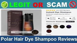 Polar Hair Dye Shampoo Reviews  Oct 2024 Beware of Scam Watch Now [upl. by Kunz538]