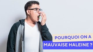 Pourquoi on a mauvaise haleine  🤔 [upl. by Einomrah]