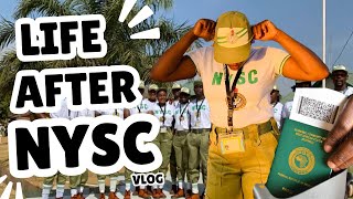 LIFE AFTER NYSC  WHATS NEXT  NYSC  LIFE BEGINS  ABUJA CORPERS [upl. by Jopa]