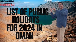 Mark Your CalendarOman 2024 Public Holidays UnveiledComplete Guide to Public Holidays in Oman 2024 [upl. by Submuloc]