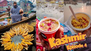 Floating Kesar Kahwa Fried Kashmiri Fish And Breakfast On Shikara  Kashmir Episode 4 [upl. by Ylaek]