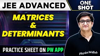 MATRICES AND DETERMINANTS in 1 Shot  JEE ADVANCED 💪  Concepts  PYQs [upl. by Hafeenah]