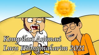 Kompilasi Animasi Lucu hilmymakarim 2021 part 2 [upl. by Albie361]