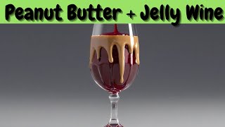 Is Peanut Butter and Jelly Wine the New Trend Lets Find Out With the Full Recipe for Homebrew [upl. by Andonis962]