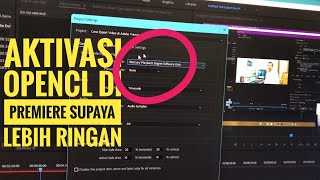 Cara mengaktifkan Mercury playback engine OpenCL di adobe premiere pro [upl. by Aserehs]