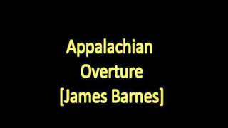 Appalachian Overture  James Barnes [upl. by Martinic]