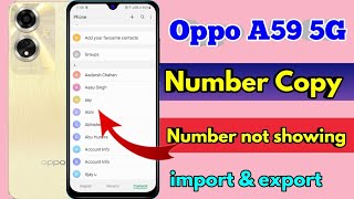 how to copy contacts oppo a59 5g oppo a59 5g number copy kaise karen [upl. by Notslar]