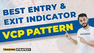 VCP PATTERN  BEST ENTRY AND EXIT INDICATOR  VOLATILITY COMPRESSION PATTERN  VOLATILITY INDICATOR [upl. by Taam702]