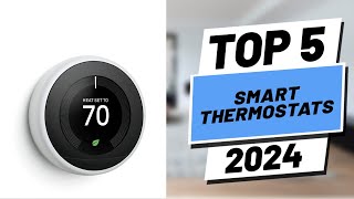 Top 5 BEST Smart Thermostats in 2024 [upl. by Gerald]