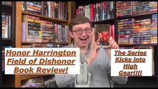 Honor Harrington Field of Dishonor Book Review [upl. by Yasmeen]