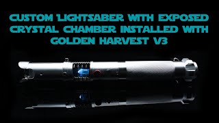 Custom Lightsaber with Exposed Crystal Chamber Installed with GHv3 [upl. by Uyekawa]