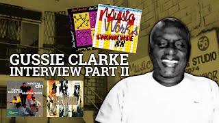 Gussie Clarke Interview Part 2 Showcase 88 Home T Cocoa Tea Shabba Ranks Steven Stanley [upl. by Mozelle]