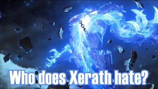 Who does Xerath hate [upl. by Schafer]