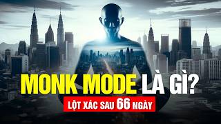 MONK MODE  Dám Thách Thức Bản Thân trong 66 Ngày [upl. by Ashti450]