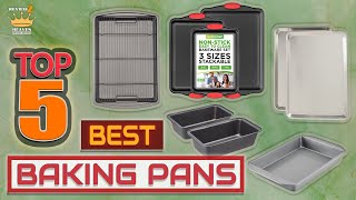 TOP 5 Best Baking Pans for Every Kitchen  Best Cake Bread amp Roasting Pans [upl. by Bevash]