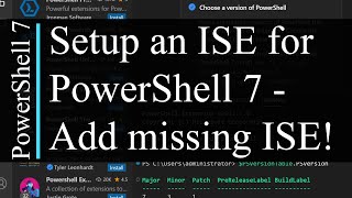 PowerShell 7 Tutorial 2 How to setup ISE for PowerShell 7  Visual Studio Code [upl. by Osner]