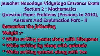 JNV Entrance Exam Section 2 Mathematics  Remember The Following  Weight [upl. by Thaxter131]