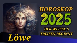 Löwe 2025  Horoskop Horoskop für das Jahr 2025 [upl. by Linehan]