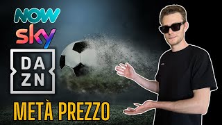 DAZN SKY E NOWTV A METÀ PREZZO ECCO COME CON GOSPLIT [upl. by Enitram414]