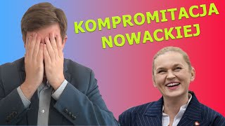 Kompromitacja Nowackiej Jak mogła tak powiedzieć [upl. by Thecla]