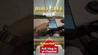 Burj Cafe Delhi 6  Full Information Part 5  shorts trending minivlog trendingshorts [upl. by Katharina]