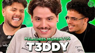 T3DDY NO PODPAH  MELHORES MOMENTOS [upl. by Nnalyrehs]