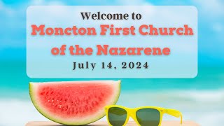 First Church of the Nazarene July 14  2024 [upl. by Naoma535]