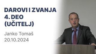 Darovi i zvanja 4 deo Učitelj  Janko Tomaš [upl. by Ahsilrae]