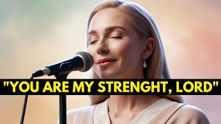 You are My Strength  New Elevating Gospel Worship Songs 2024 Lyrics  Christian Worship Songs [upl. by Ahsinor]