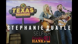 Stephanie Quayle  Selfish Acoustic [upl. by Asikal35]