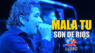 Mala Tu  Son de Rios  En vivo Piura [upl. by Natividad]