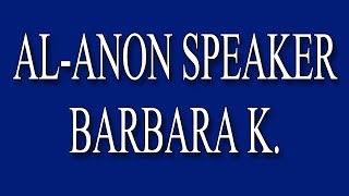 Awesome AlAnon Speaker Barbara K  quotTry Being Married to an Alcoholic Lutheran Ministerquot [upl. by Ddahc]