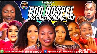 EDO GOSPEL MIX 2024 EDO BENIN GOSPEL MUSIC 2024 FT MRS K IYAMUSIS VEROPALMER OMORUYINAOMI EHIGIE [upl. by Llewoh]