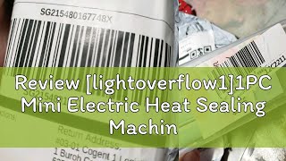 Review lightoverflow11PC Mini Electric Heat Sealing Machine Seal Sealer Food Vacuum Sealer Bag Cl [upl. by Leora]