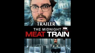 Midnight Meat Train Trailer [upl. by Wetzell]