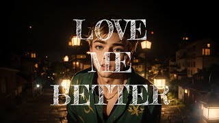 Corbyn Besson  Love Me Better  Lyrics [upl. by Musette]