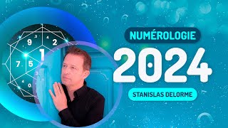 Une Année 8  2024 selon la Numérologie [upl. by Nitsug233]