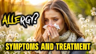 Understanding Allergies  Symptoms And Treatment Of Allergy allergy allergyawareness [upl. by Ulrica]