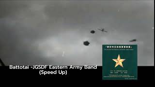 Battotai  JGSDF Eastern Army Band Speed Up [upl. by Nitsirt]