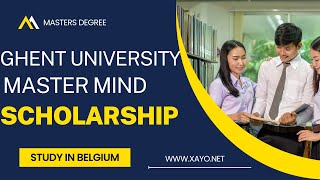 Study in Belgium  Apply For Ghent University Master Mind Scholarship 2024 [upl. by Sihonn247]