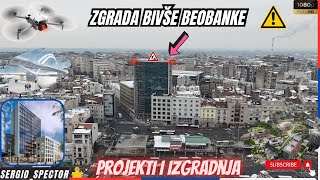 Zgrada bivše BEOBANKE Beograd na vodi projekti pozicija Tunela kod Ekonomskog Savski most bw [upl. by Ierdna]