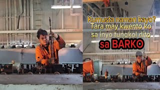 Buhay Seaman  Life onboard [upl. by Eel]