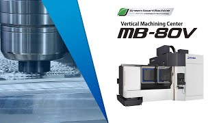 Large Vertical Machining Center MB80V 【OKUMA CORPORATION JAPAN】 [upl. by Citron]