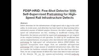 FDSP HRID Few Shot Detector With Self Supervised Pretraining for High Speed Rail Infrastructure Defe [upl. by Sarchet582]