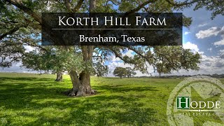 Brenham Texas Farm For Sale  Korth Hill Farm  Hodde Real Estate Co [upl. by Rebmik430]