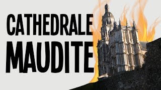 Cette cathédrale est maudite   La Cathédrale dEvreux [upl. by Lora]