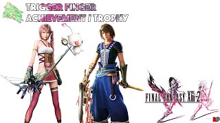 Final Fantasy XIII2 Trigger Finger Achievement  Trophy Guide [upl. by Adoh85]