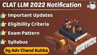 CLAT LLM 2022 Notification  Exam Dates  Pattern  Syllabus  by Adv Chand Kubba [upl. by Wayland]