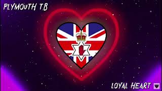 Loyal Heart  Loyalist Song [upl. by Dlorej]