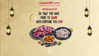 Celebrate a MeatyEid with Tender Cuts More Meat More Love [upl. by Bang]